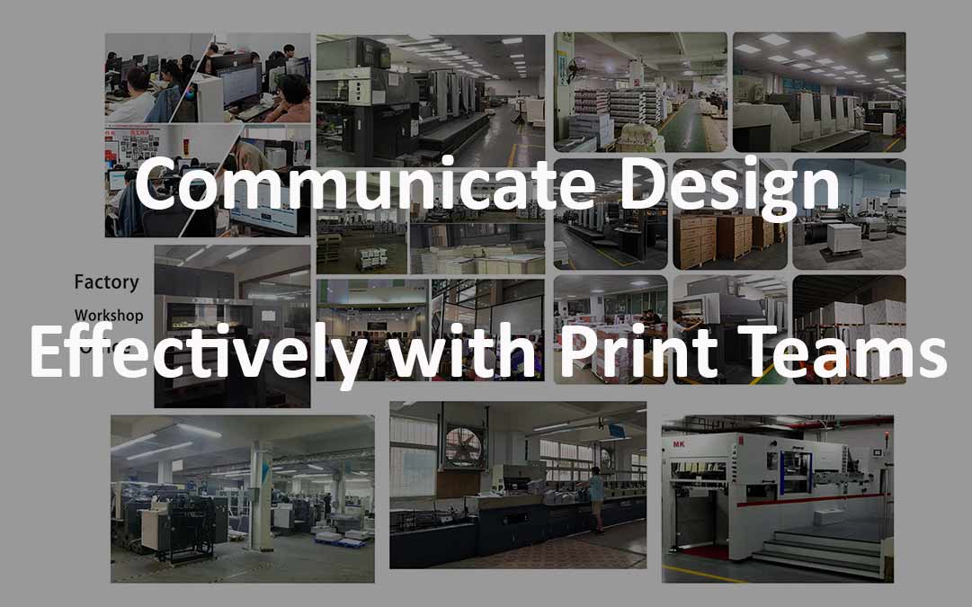 10 Points Communicate Design Effectively with Notebook Printing Teams