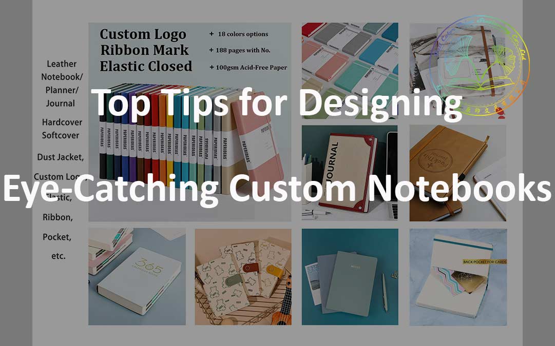 Top 10 Ways to Design an Eye-Catching Notebook Cover